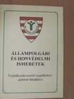 Dr. Bánsági Györgyi - Állampolgári és honvédelmi ismeretek [antikvár]