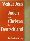 Walter Jens - Juden und Christen in Deutschland [antikvár]