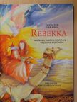 Barbara Bartos-Höppner - Rebekka [antikvár]