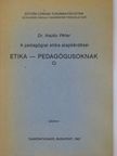 Dr. Hajdu Péter - Etika - Pedagógusoknak [antikvár]