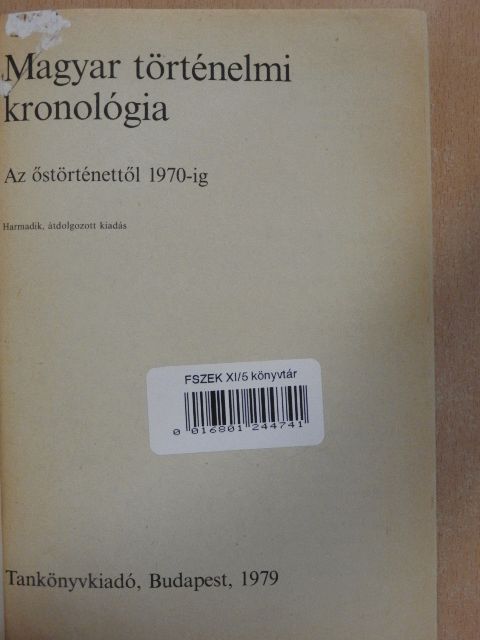 Benczédi László - Magyar történelmi kronológia  [antikvár]