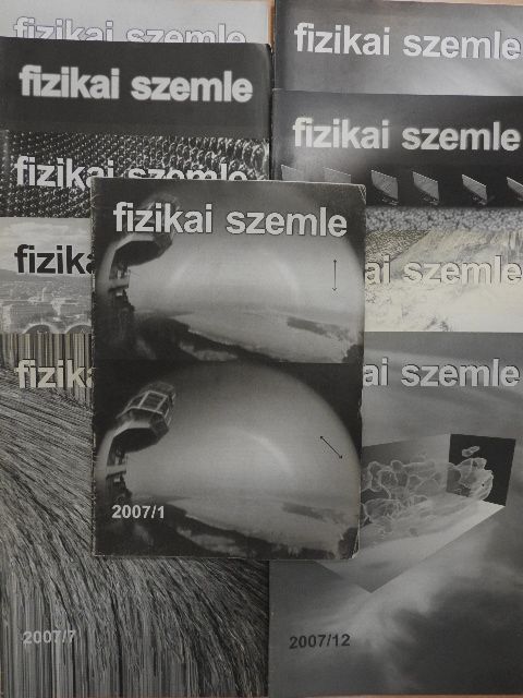 Faigel Gyula - Fizikai Szemle 2007. (nem teljes évfolyam) [antikvár]