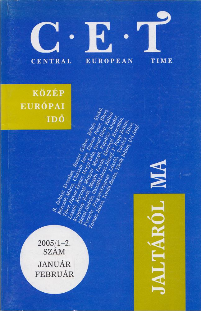 Koppány Zsolt - Central European Time 2005/1-2. [antikvár]