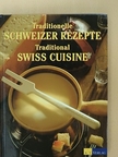 Patrick Werschler - Traditionelle Schweizer Rezepte/Traditional Swiss Cuisine [antikvár]