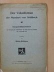 Hedwig Haldimann - Der Vokalismus der Mundart von Goldbach (dedikált példány) [antikvár]
