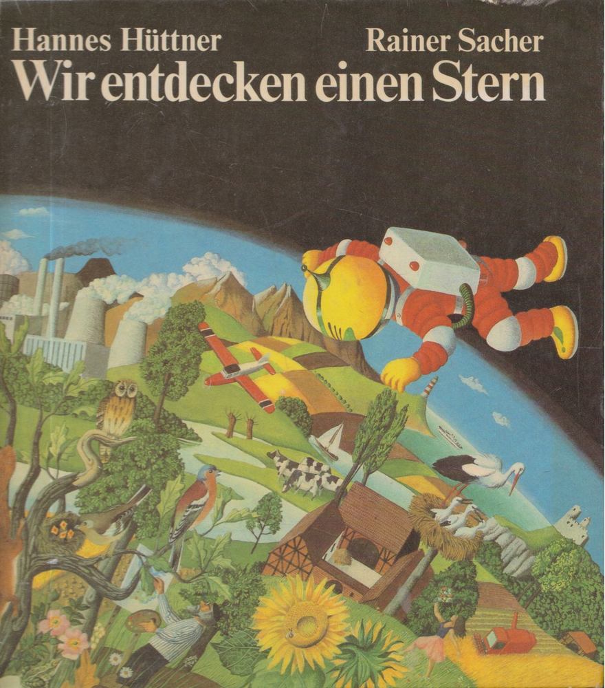 Hannes Hüttner, Rainer Sacher - Wir entdecken einen Stern [antikvár]