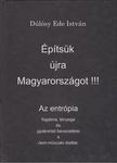 Dúlósy Ede István - Építsük újra Magyarországot!!! [antikvár]