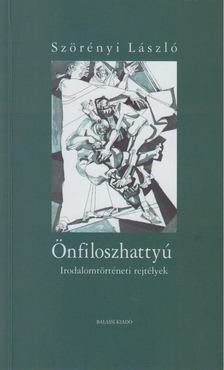 Szörényi László - Önfiloszhattyú [antikvár]