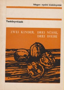 DR. HÉJJAS ZOLTÁN - Zwei Kinder, drei Nüsse, drei Diebe [antikvár]