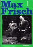 Frisch, Max - Max Frisch drámák [antikvár]