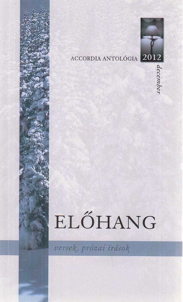 Bognár Stefánia - Előhang 2012 [antikvár]