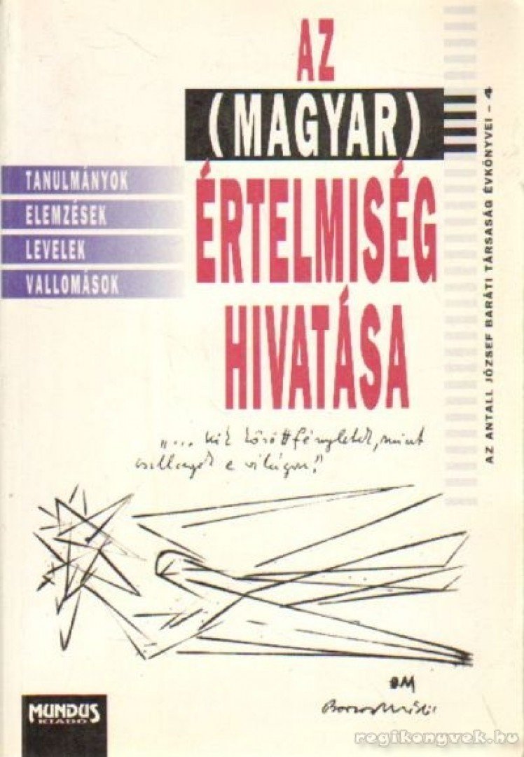 ifj. Farsang Árpád - Az (magyar) értelmiség hivatása [antikvár]