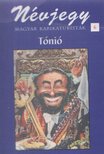 Tónió - Névjegy 6. - Tónió [antikvár]