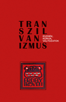 Boka László(Szerk.) - Transzilvanizmus