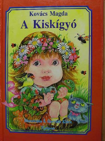 Kovács Magda - A Kiskígyó [antikvár]