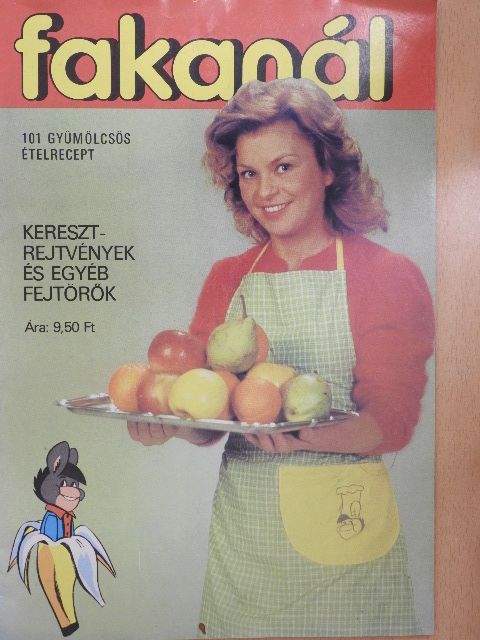 Gundel Imre - Fakanál - 101 gyümölcsös ételrecept [antikvár]