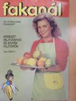 Gundel Imre - Fakanál - 101 gyümölcsös ételrecept [antikvár]