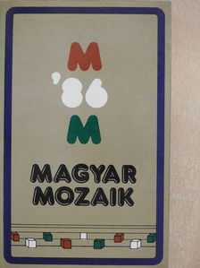 Andrassew Iván - Magyar Mozaik '86 (dedikált és többszörösen aláírt példány) [antikvár]