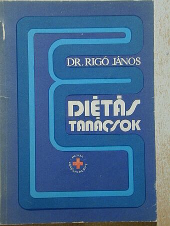 Dr. Rigó János - Diétás tanácsok [antikvár]