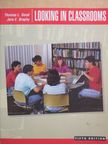Jere E. Brophy - Looking in Classrooms [antikvár]