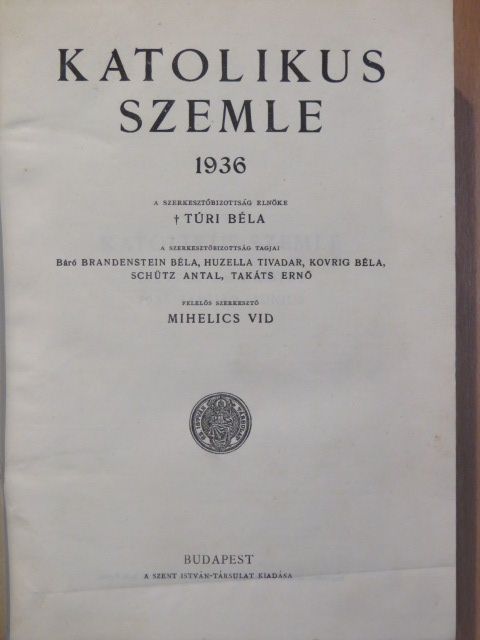 Alszeghy Zsolt - Katolikus Szemle 1936. január-december I-II. [antikvár]