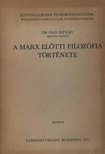PAIS ISTVÁN - A Marx előtti filozófia története [antikvár]