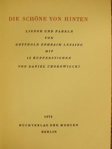 Gotthold Ephraim Lessing - Die Schöne von hinten [antikvár]