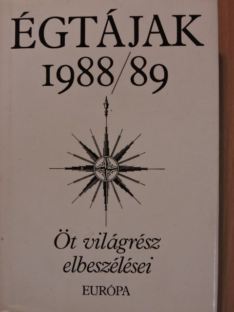 Frederick Forsyth - Égtájak 1988/89 [antikvár]