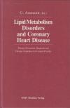 G. Assmann - Lipid Metabolism Disorders and Coronary Heart Disease [antikvár]