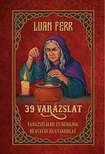 Luan Ferr - 39 varázslat Varázsitalok és bűbájok