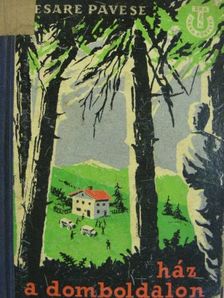 Cesare Pavese - Ház a domboldalon [antikvár]