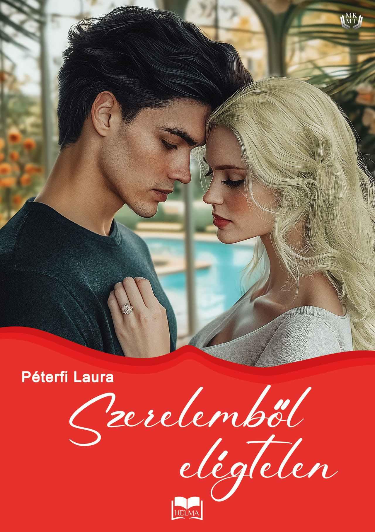 Péterfi Laura - Szerelemből elégtelen