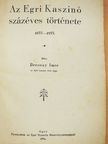 Breznay Imre - Az Egri Kaszinó százéves története [antikvár]