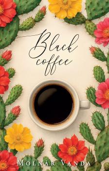 Molnár Vanda - Black Coffee