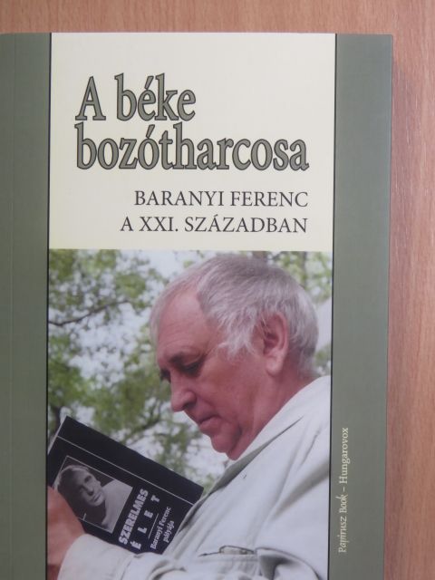 Alföldy Jenő - A béke bozótharcosa [antikvár]