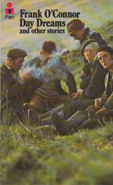 O'Connor, Frank - Day Dreams and other stories [antikvár]