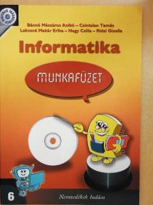 Bánné Mészáros Anikó - Informatika munkafüzet 6. [antikvár]