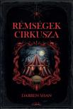 Darren Shan - Rémségek Cirkusza