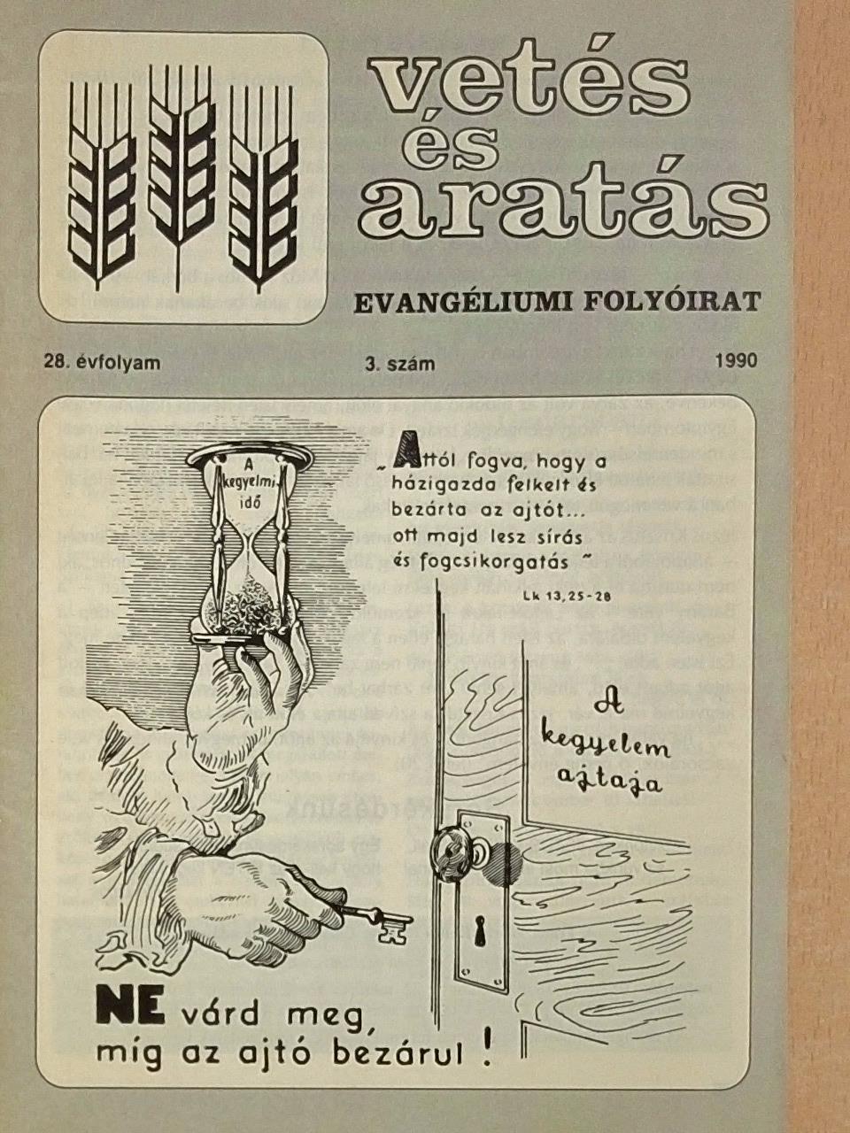 Füle Lajos - Vetés és aratás 1990/3 [antikvár]