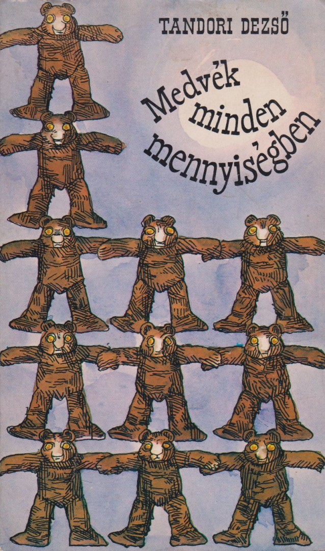 TANDORI DEZSŐ - Medvék minden mennyiségben [antikvár]