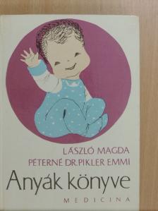 László Magda - Anyák könyve [antikvár]