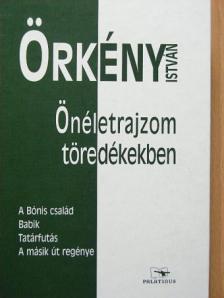 Örkény István - Önéletrajzom töredékekben [antikvár]