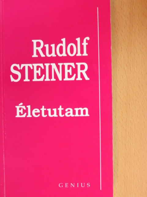 Rudolf Steiner - Életutam [antikvár]