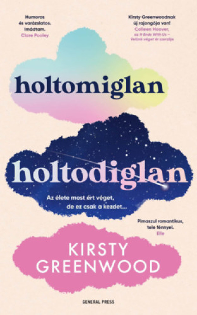 Kirsty Greenwood - Holtomiglan-holtodiglan [antikvár]