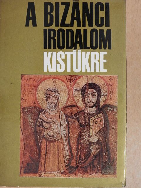 Anna Komnéné - A bizánci irodalom kistükre [antikvár]