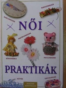 Linda Perina - Női praktikák [antikvár]