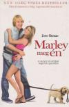 GROGAN, JOHN - Marley meg én [antikvár]