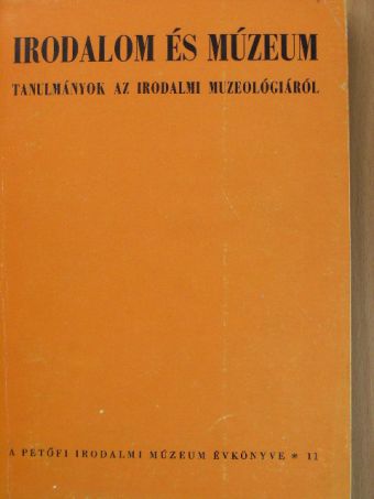 B. Kiss Éva - A Petőfi Irodalmi Múzeum évkönyve 1974 [antikvár]