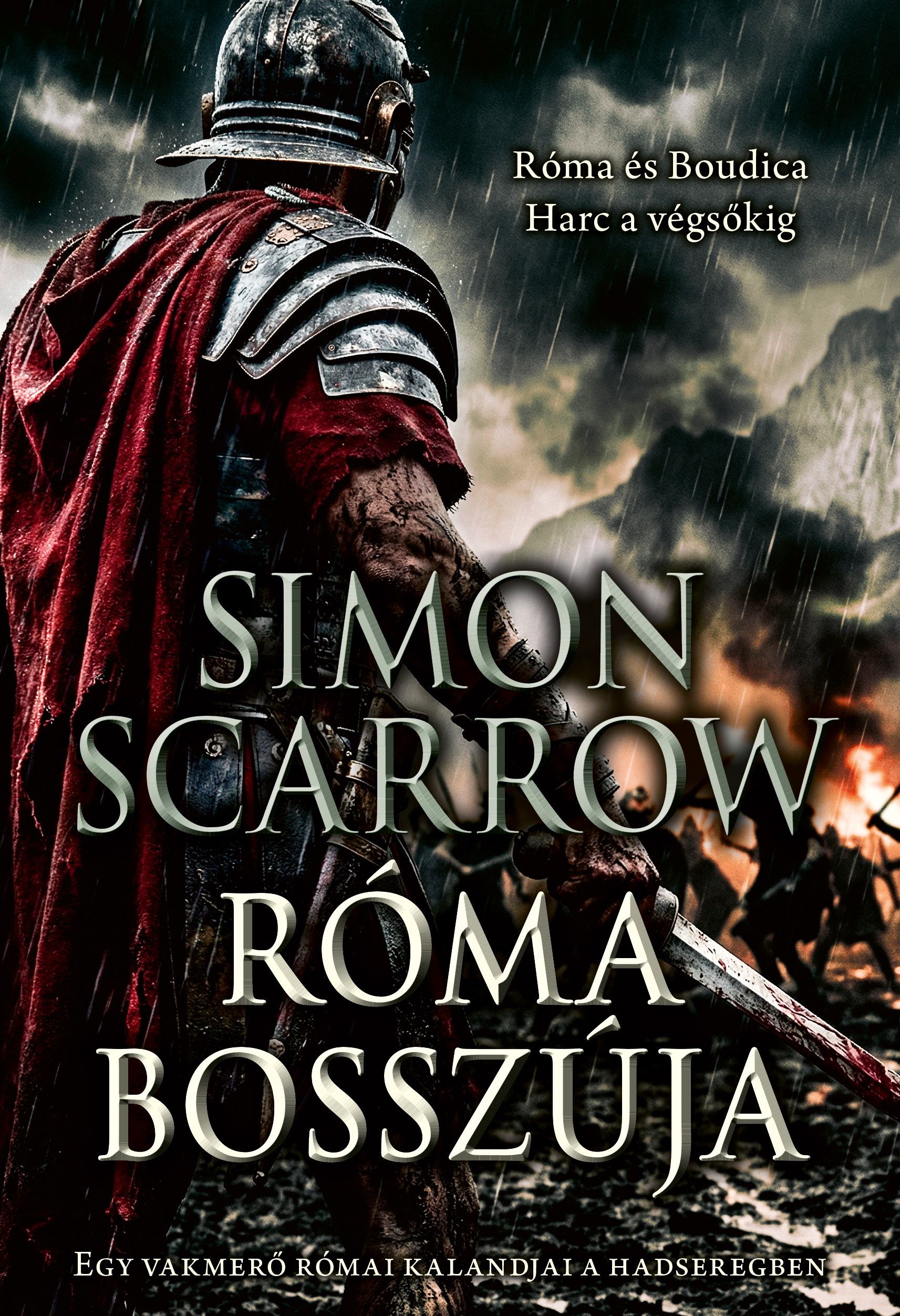 Simon Scarrow - Róma bosszúja