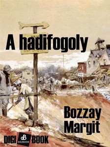 BOZZAY MARGIT - A hadifogoly [eKönyv: epub, mobi]